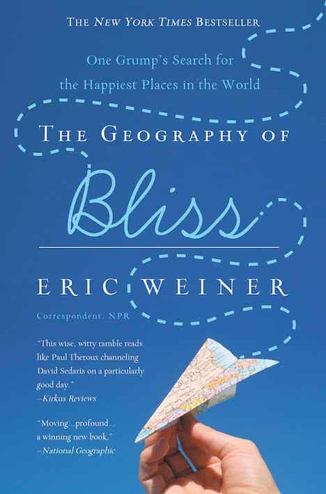 The Geography of Bliss book cover