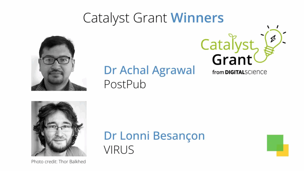 The winners of Digital Science’s 2024 Catalyst Grant round: Dr Achal Agrawal (PostPub) and Dr Lonni Besançon (VIRUS – Visualization of Irregular Research Under Scrutiny). Photo of Dr Lonni Besançon by Thor Balkhed.